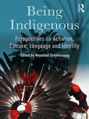 cover image of Being Indigenous